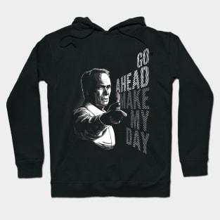 Go Ahead Hoodie